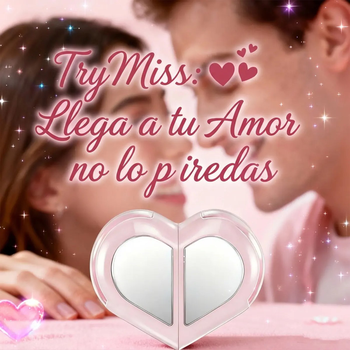 Llega a tu amor, no lo pierdas